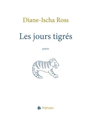 cover image of Les jours tigrés